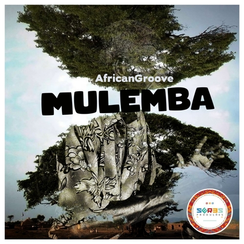 AfricanGroove - Mulemba [SP263]